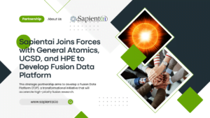 Sapientai Joins Forces with General Atomics, UCSD, and HPE to Develop Fusion Data Platform
